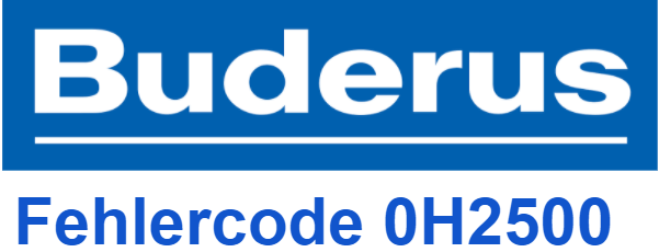 Buderus-Fehlercode 0H2500